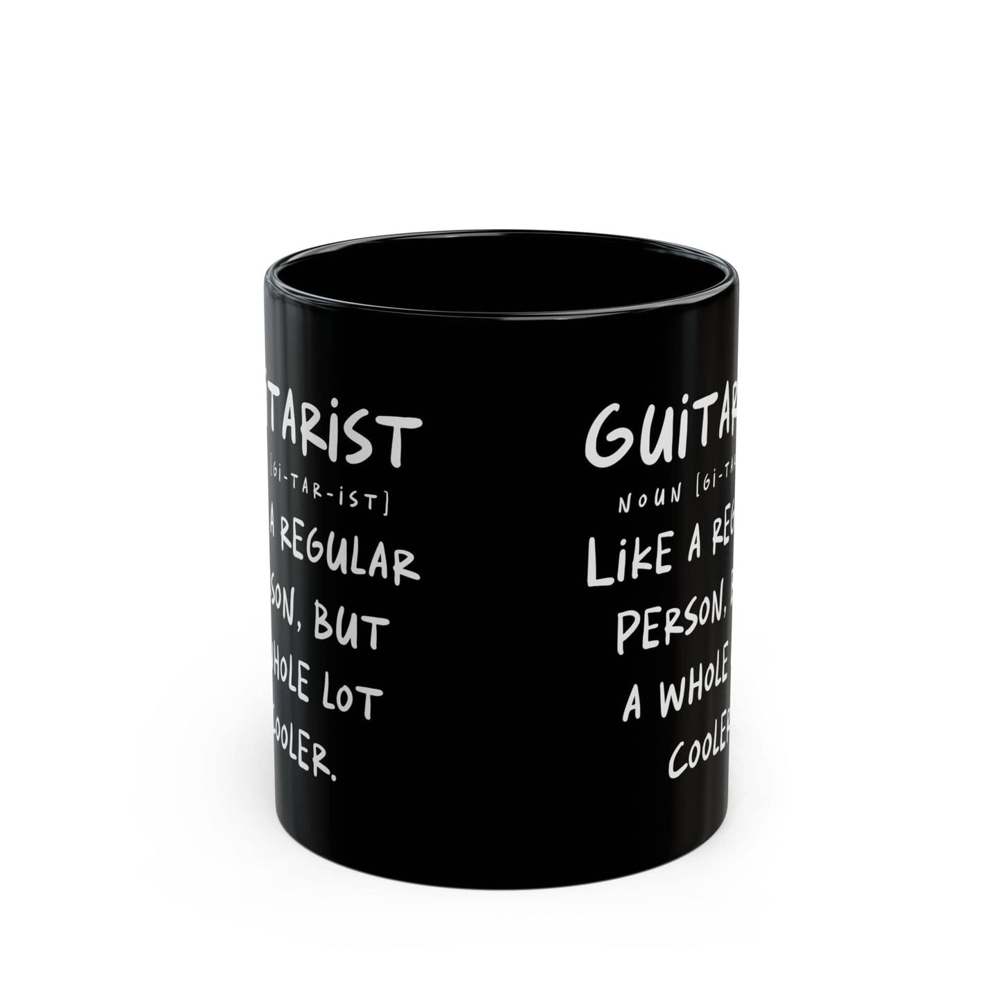 Guitarist - Like A Regular Person, But A Whole Lot Cooler Mug