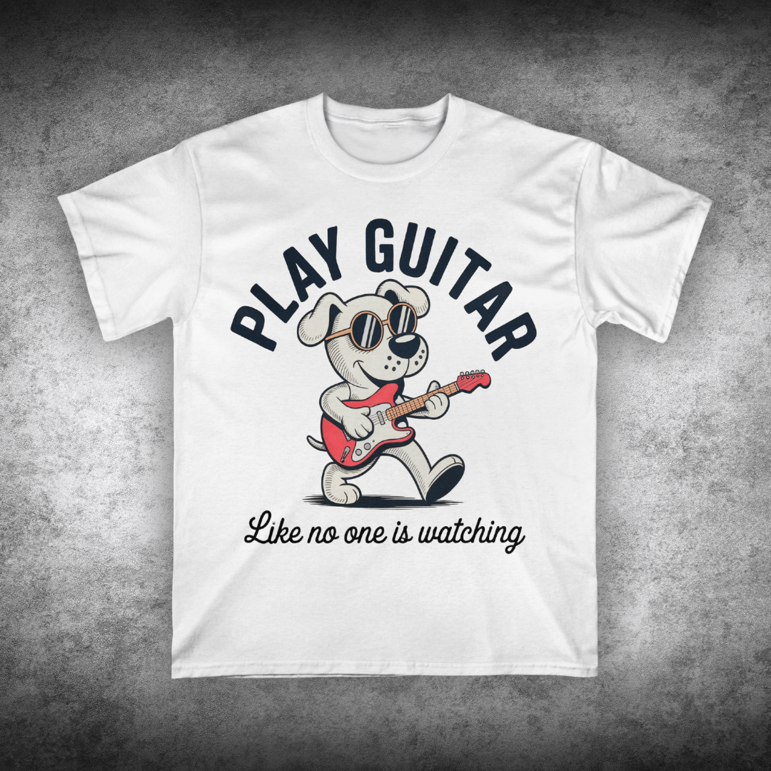 Play Guitar Like No One Is Watching T-Shirt