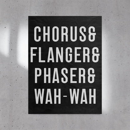 Chorus & Flanger & Phaser & Wah-Wah Poster (24"x32")