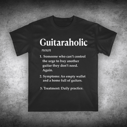 Black t-shirt with 'Guitaraholic' definition text on a textured gray background
