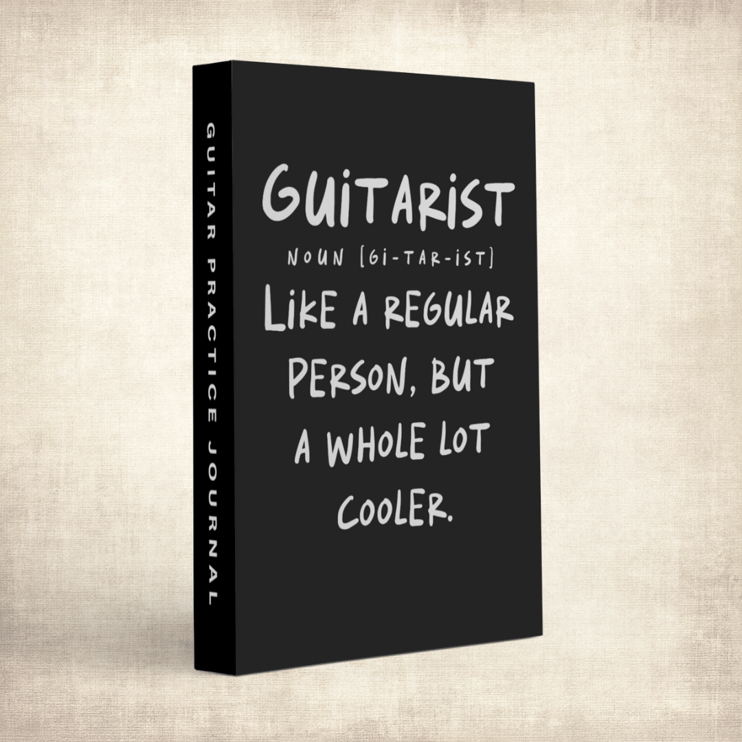 Guitarist Funny Definition Practice Journal