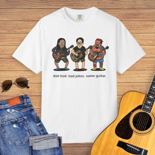 Dad Bod, Bad Jokes, Same Guitar T-Shirt