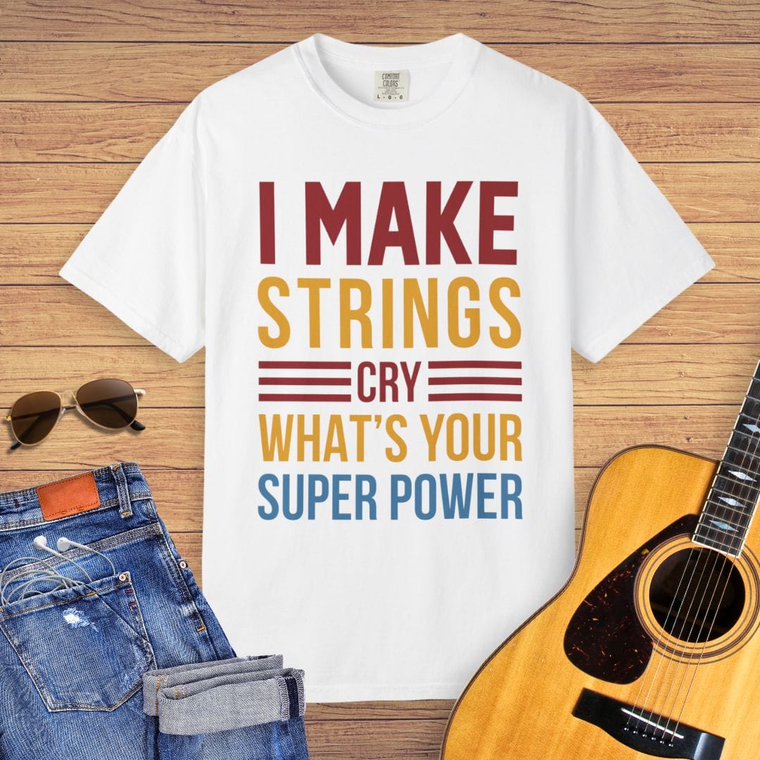 I Make Strings Cry Guitar T-shirt