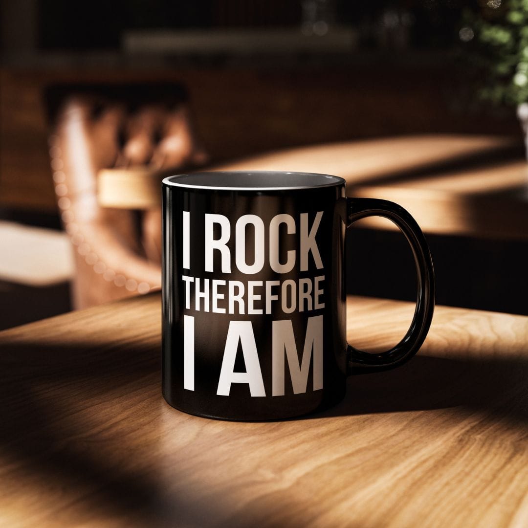 I Rock Therefore I Am 11oz Mug